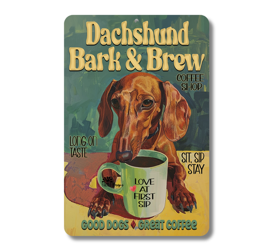Dachshund Coffee Bar Sign Bark and Brew Dog Metal Tin