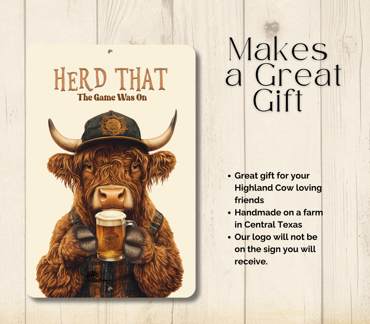 Highland Cow Herd That the Game Was On Sign Funny Fluffy Cow metal tin 2 sizes