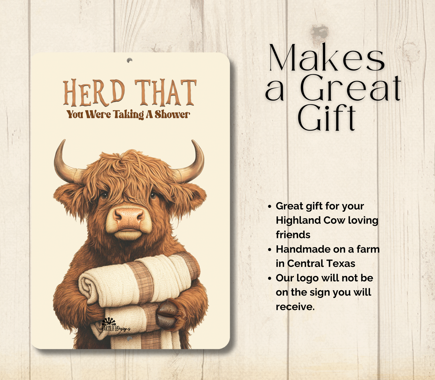 Highland Cow Herd That You Were Taking a Shower Towel Sign Funny Fluffy Cow metal tin 2 sizes