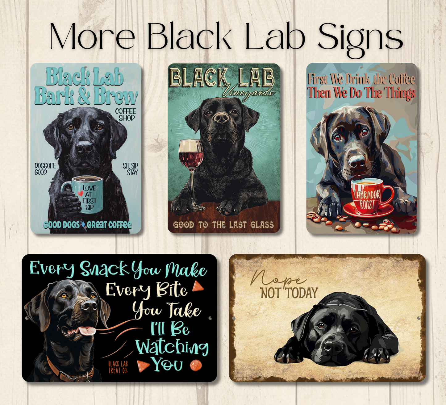 Black Lab Sign Nope Not Today Funny Lazy Labrador Dog metal tin indoor outdoor