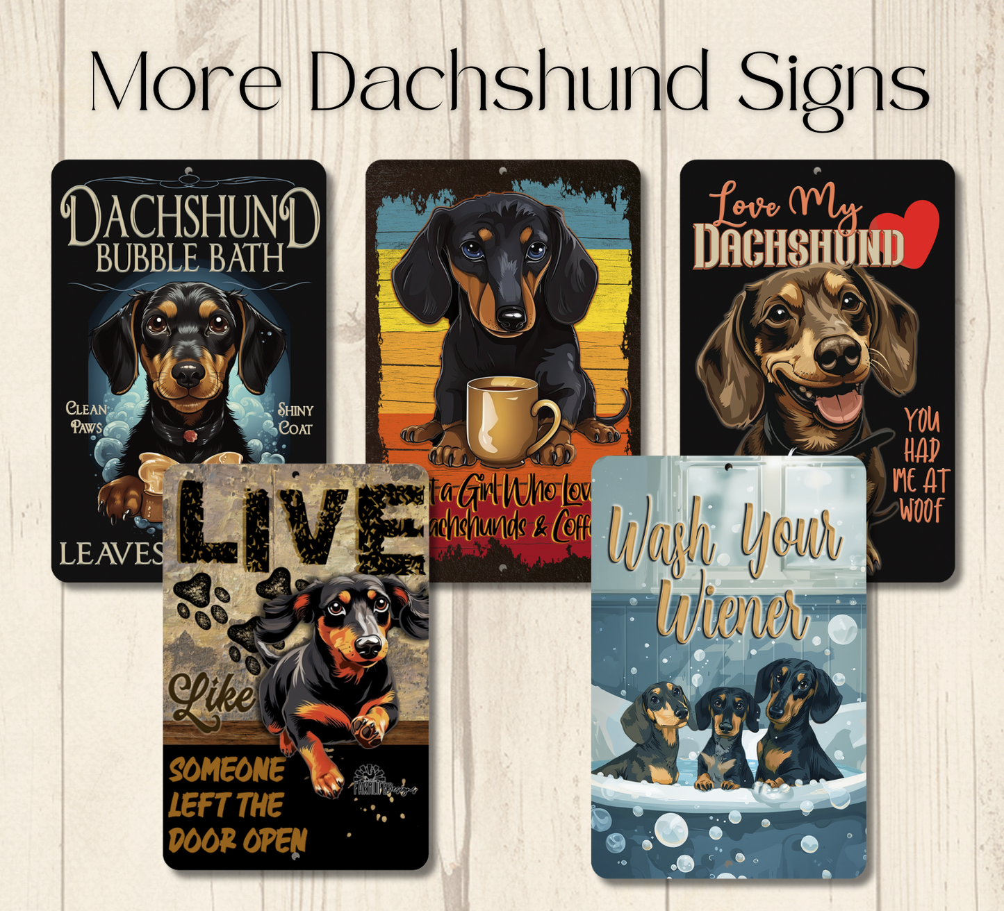 Dachshund Sign Nope Not Today Funny Lazy Wiener Weiner Sausage Dog metal tin indoor outdoor Doxie