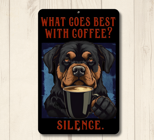 Rottweiler Coffee Bar What Goes Well With Coffee Silence metal tin