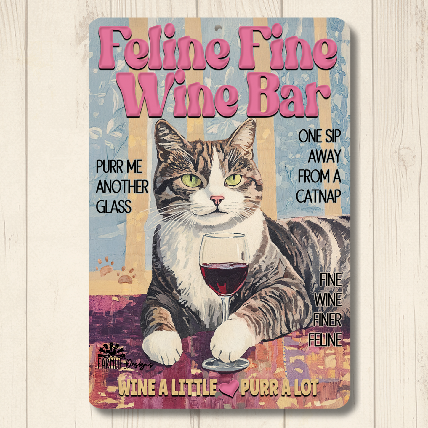 Gray Tabby Cat Feline Fine Wine Bar Sign, Sip & Scratch pub metal tin kitty wall art