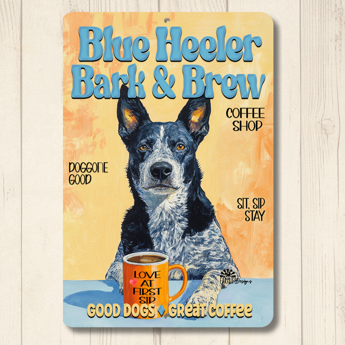 Blue Heeler Coffee Bar Sign Bark and Brew Dog Metal Tin