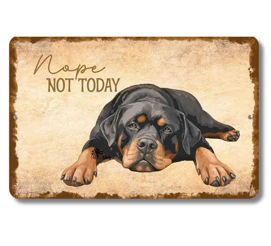 Rottweiler Sign Nope Not Today Funny Lazy Dog metal tin indoor outdoor