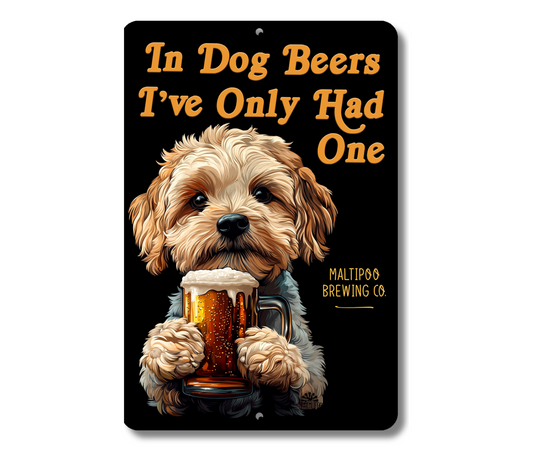 Maltipoo Sign In Dog Beers funny man cave bar metal tin
