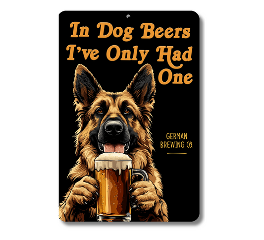 German Shepherd Sign In Dog Beers funny man cave bar metal tin