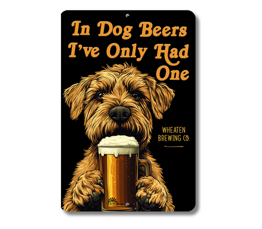 Wheaten Terrier Sign In Dog Beers funny man cave bar metal tin