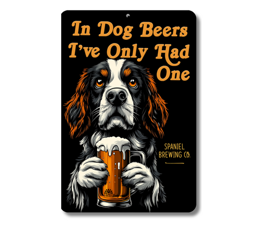 Springer Spaniel Sign In Dog Beers funny man cave bar metal tin