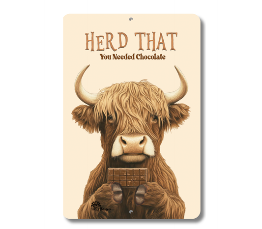 Highland Cow Herd That You Needed Chocolate Funny Fluffy Cow metal tin 2 sizes