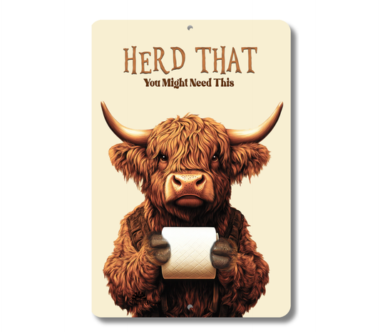 Highland Cow Herd That Toilet Paper Sign Funny Fluffy Cow metal tin 2 sizes