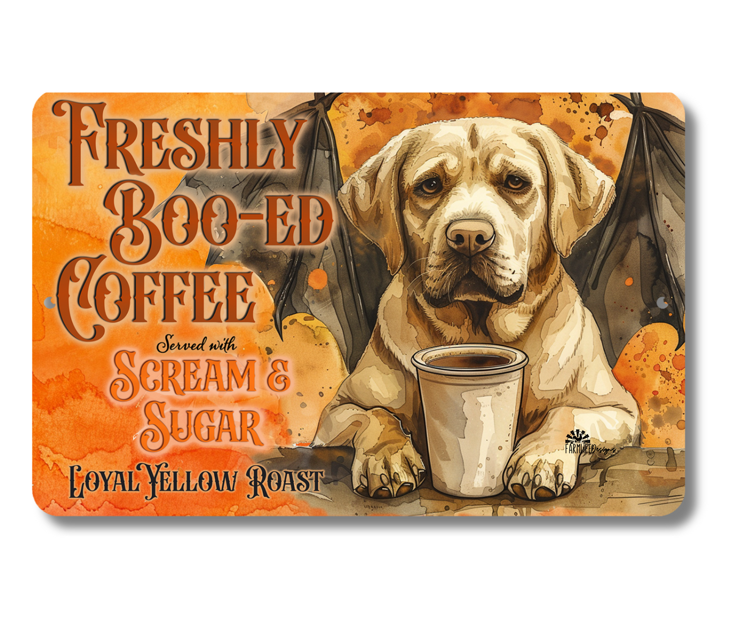 Yellow Lab Halloween Coffee Bar Funny Metal Tin Sign Fresh Boo-ed Coffee Labrador