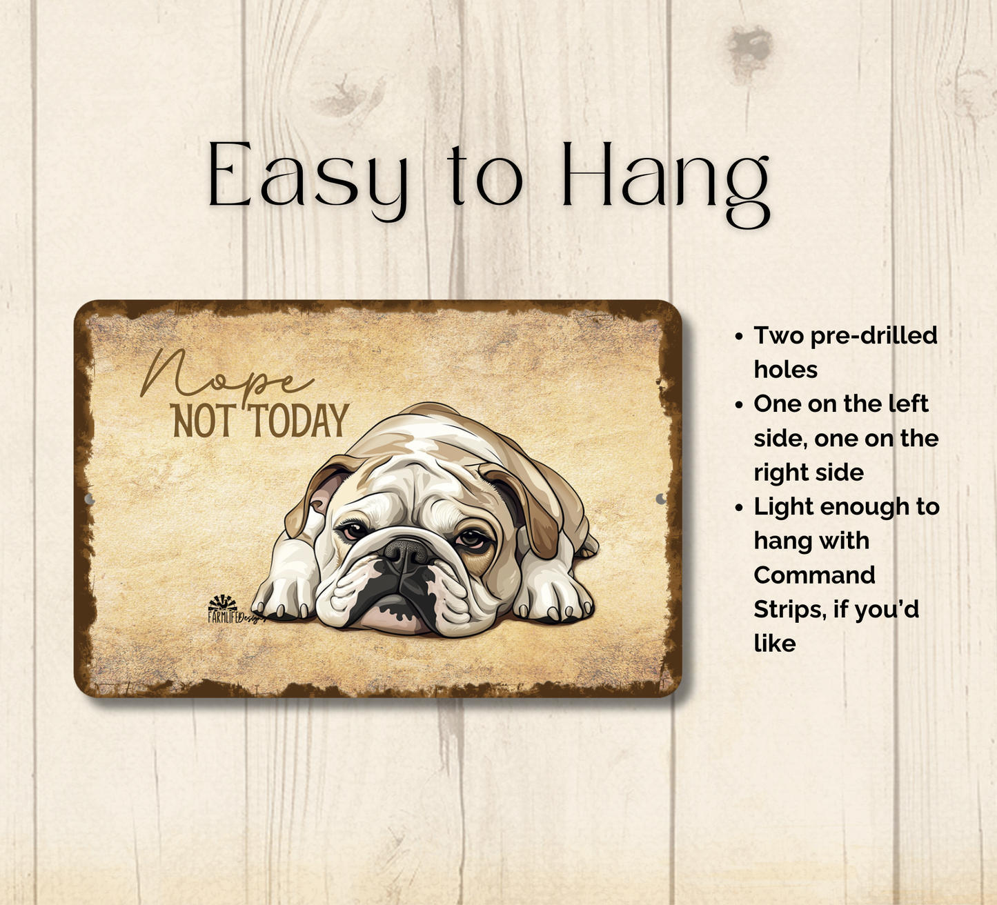 English Bulldog Sign Nope Not Today Funny Lazy Bull Dog metal tin indoor outdoor