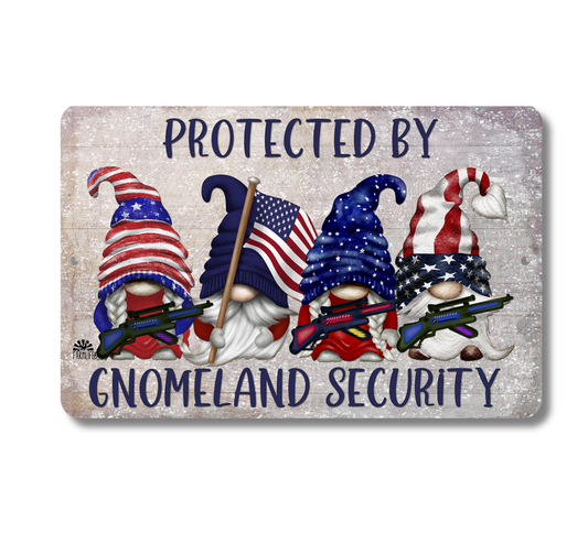 Gnomeland Security Protected by Gnomes Patriotic American metal tin gnome wall art