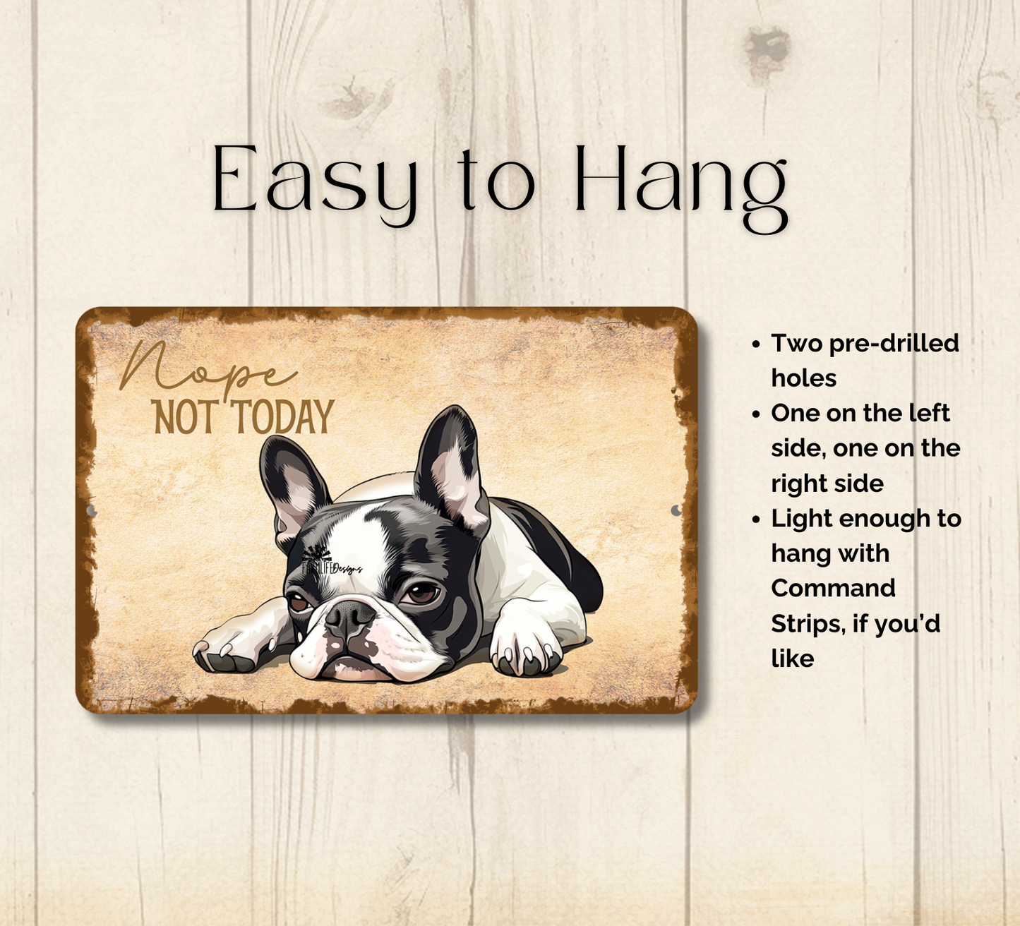 Boston Terrier Sign Nope Not Today Funny Lazy Dog metal tin indoor outdoor