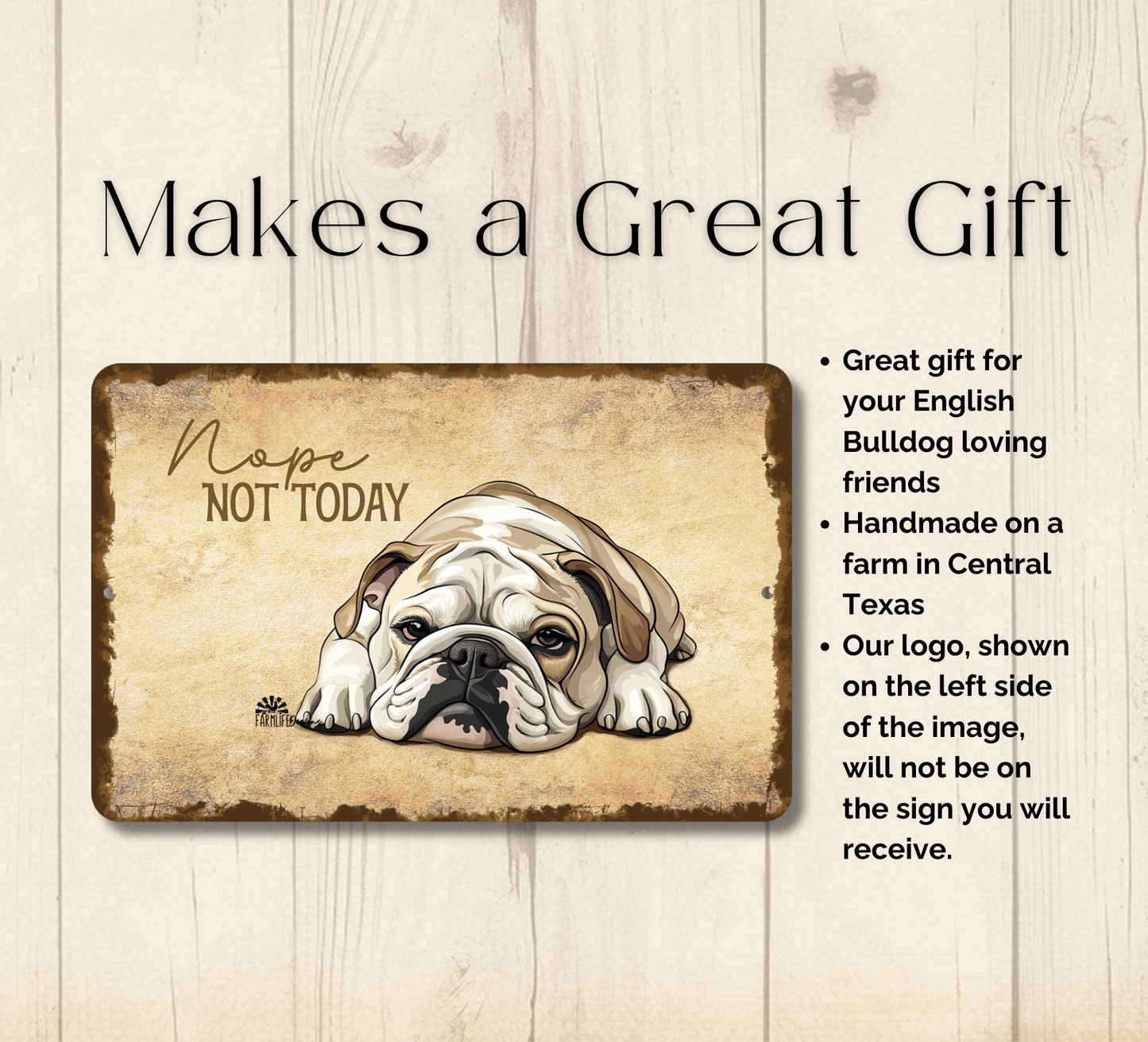 English Bulldog Sign Nope Not Today Funny Lazy Bull Dog metal tin indoor outdoor