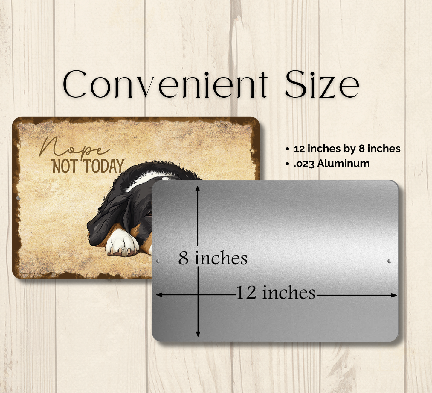 Bernese Mountain Dog Sign Nope Not Today Funny Lazy Dog metal tin indoor outdoor BMD