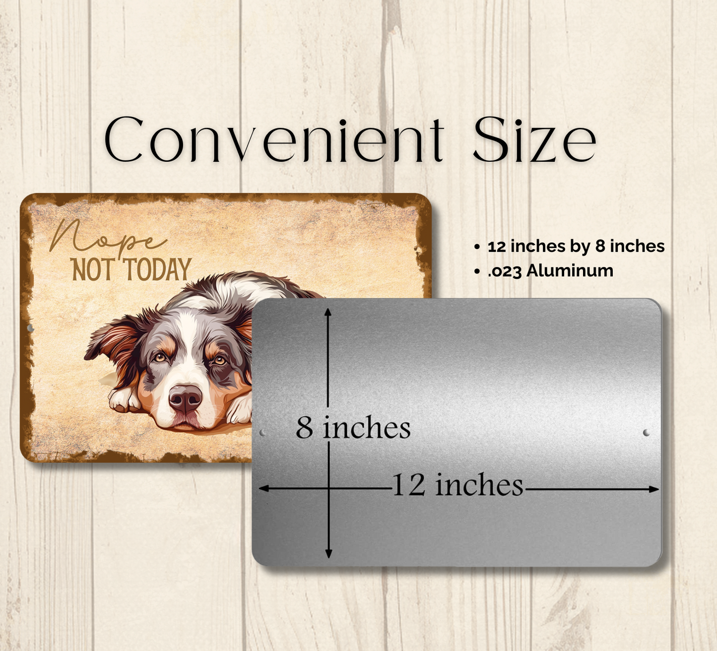 Australian Shepherd Sign Nope Not Today Funny Lazy Dog metal tin indoor outdoor Aussie