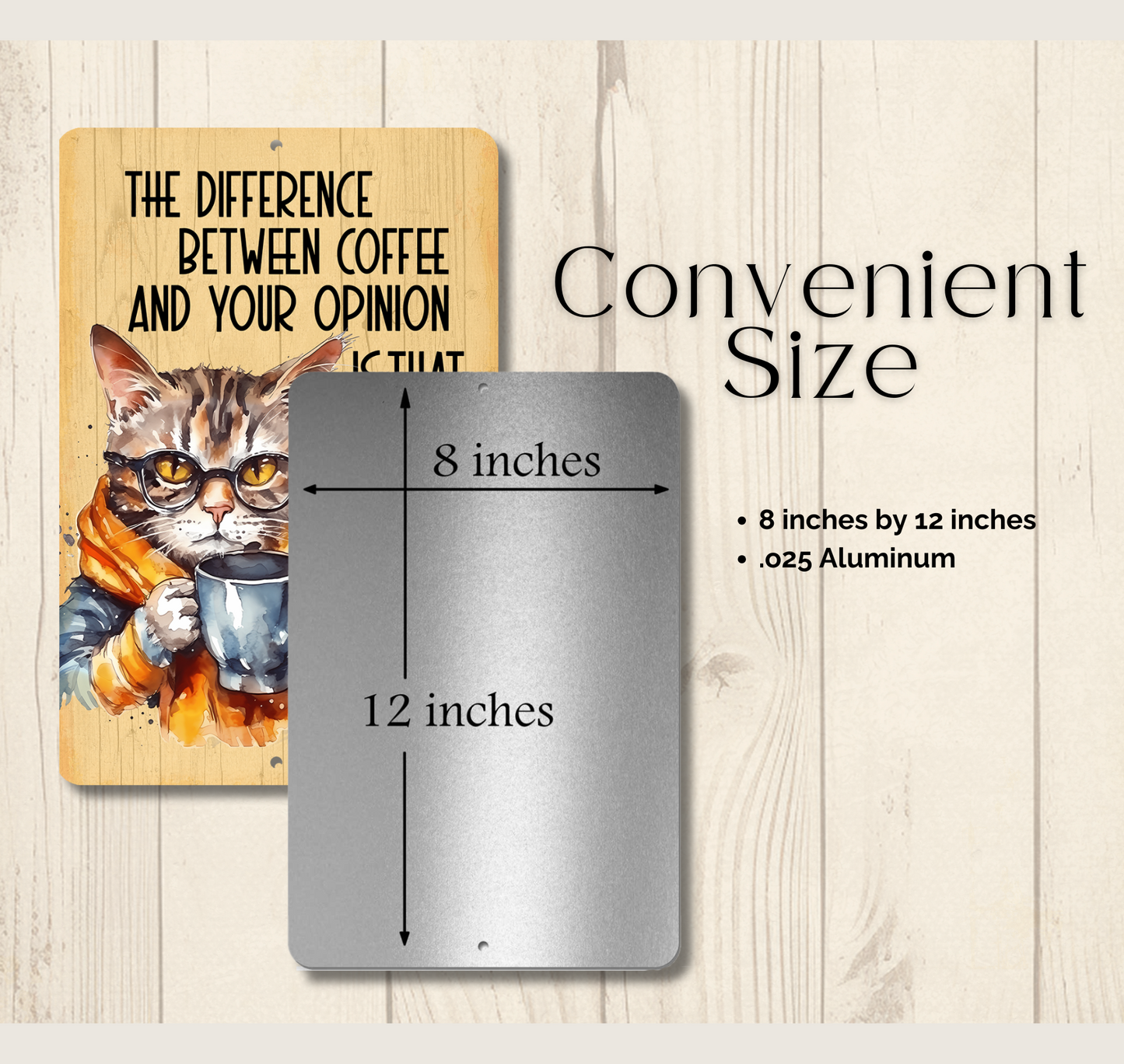 Cat SIgn, The Difference Between Your Opinion and Coffee metal tin