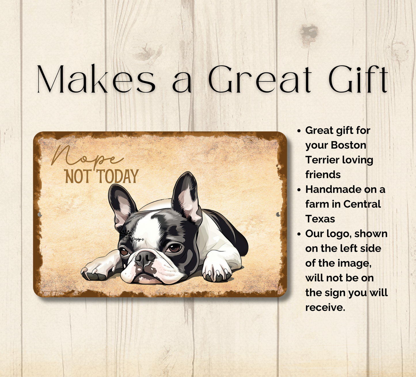 Boston Terrier Sign Nope Not Today Funny Lazy Dog metal tin indoor outdoor