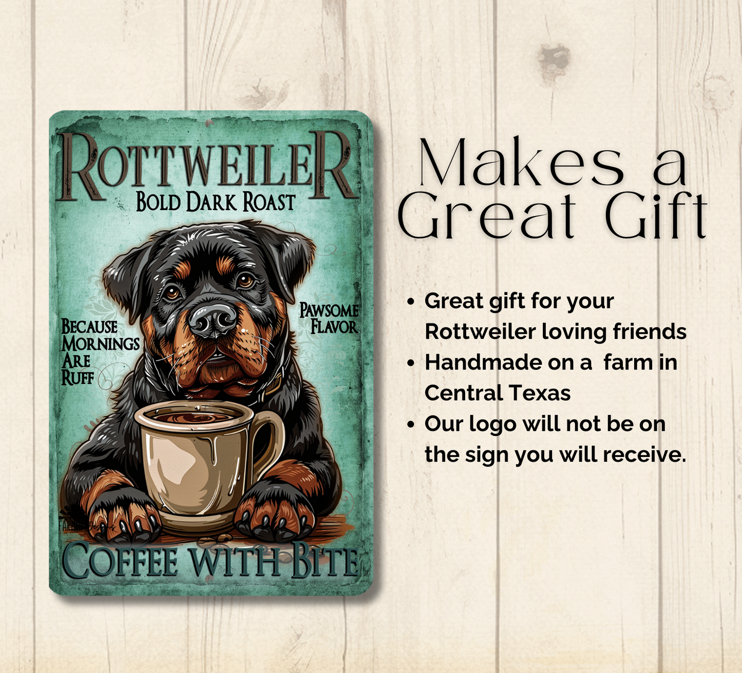 Rottweiler Coffee Bar Sign Dog Metal Tin