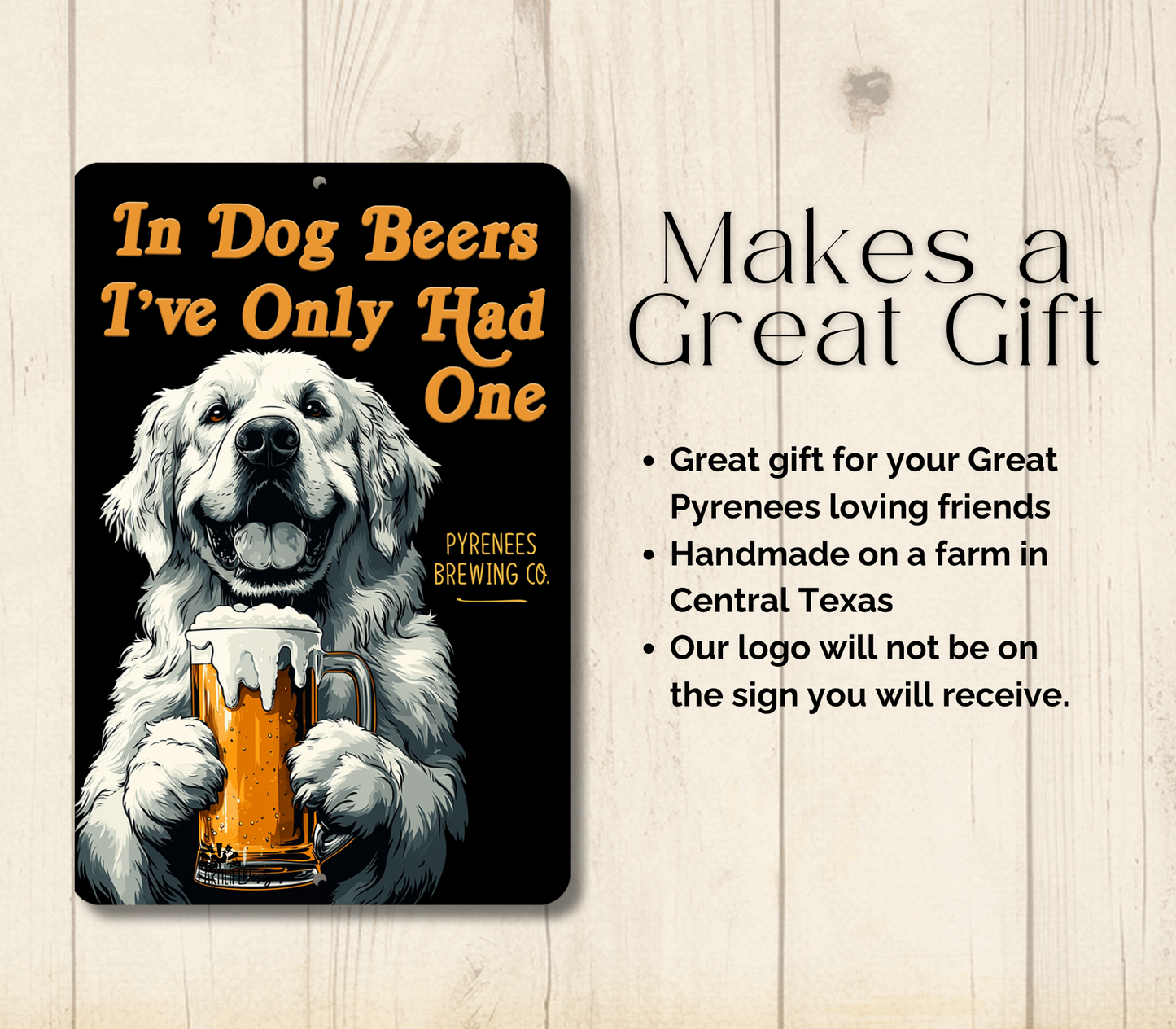 Great Pyrenees Sign In Dog Beers funny man cave bar metal tin