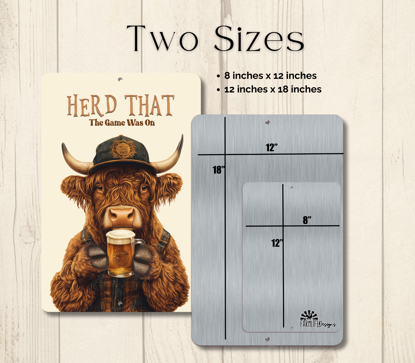 Highland Cow Herd That the Game Was On Sign Funny Fluffy Cow metal tin 2 sizes