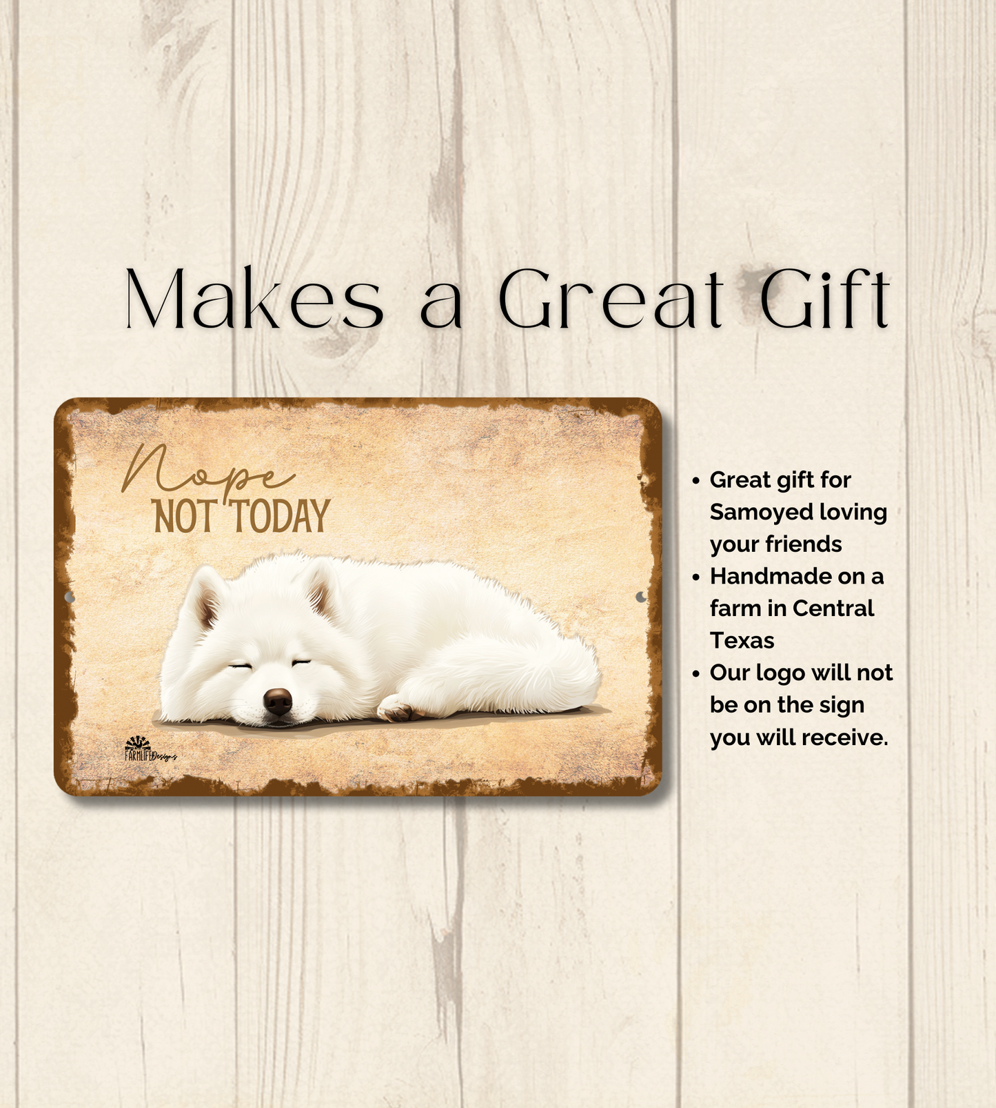 Samoyed Sign Nope Not Today Funny Dog metal tin wall art