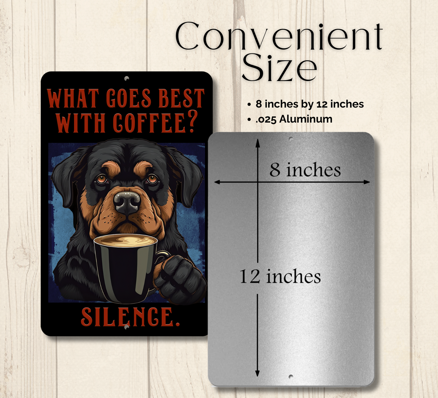 Rottweiler Coffee Bar What Goes Well With Coffee Silence metal tin