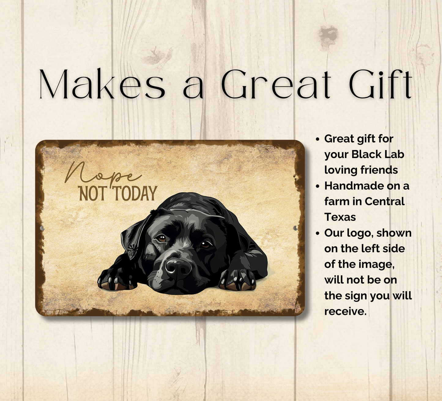 Black Lab Sign Nope Not Today Funny Lazy Labrador Dog metal tin indoor outdoor