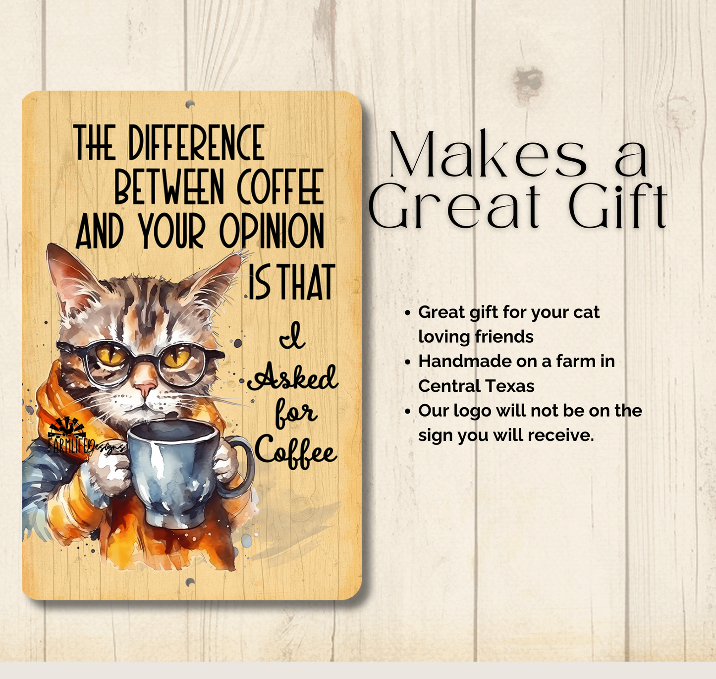 Cat SIgn, The Difference Between Your Opinion and Coffee metal tin