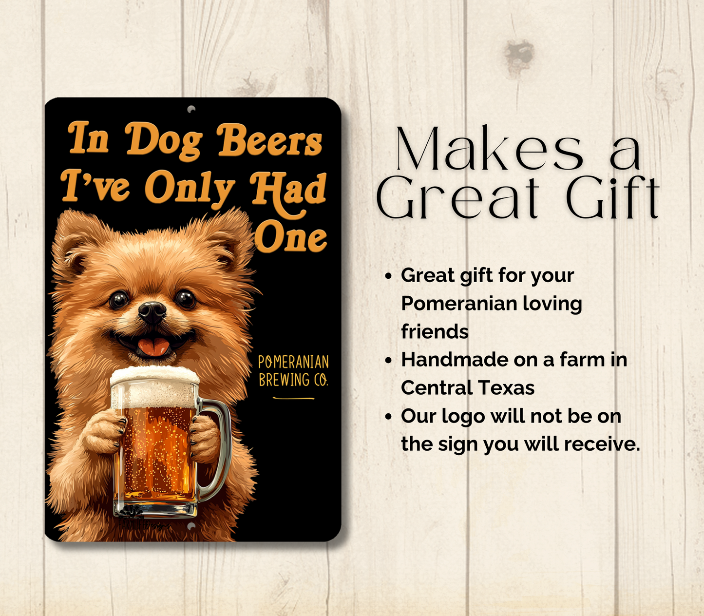 Pomeranian Sign In Dog Beers funny man cave metal tin