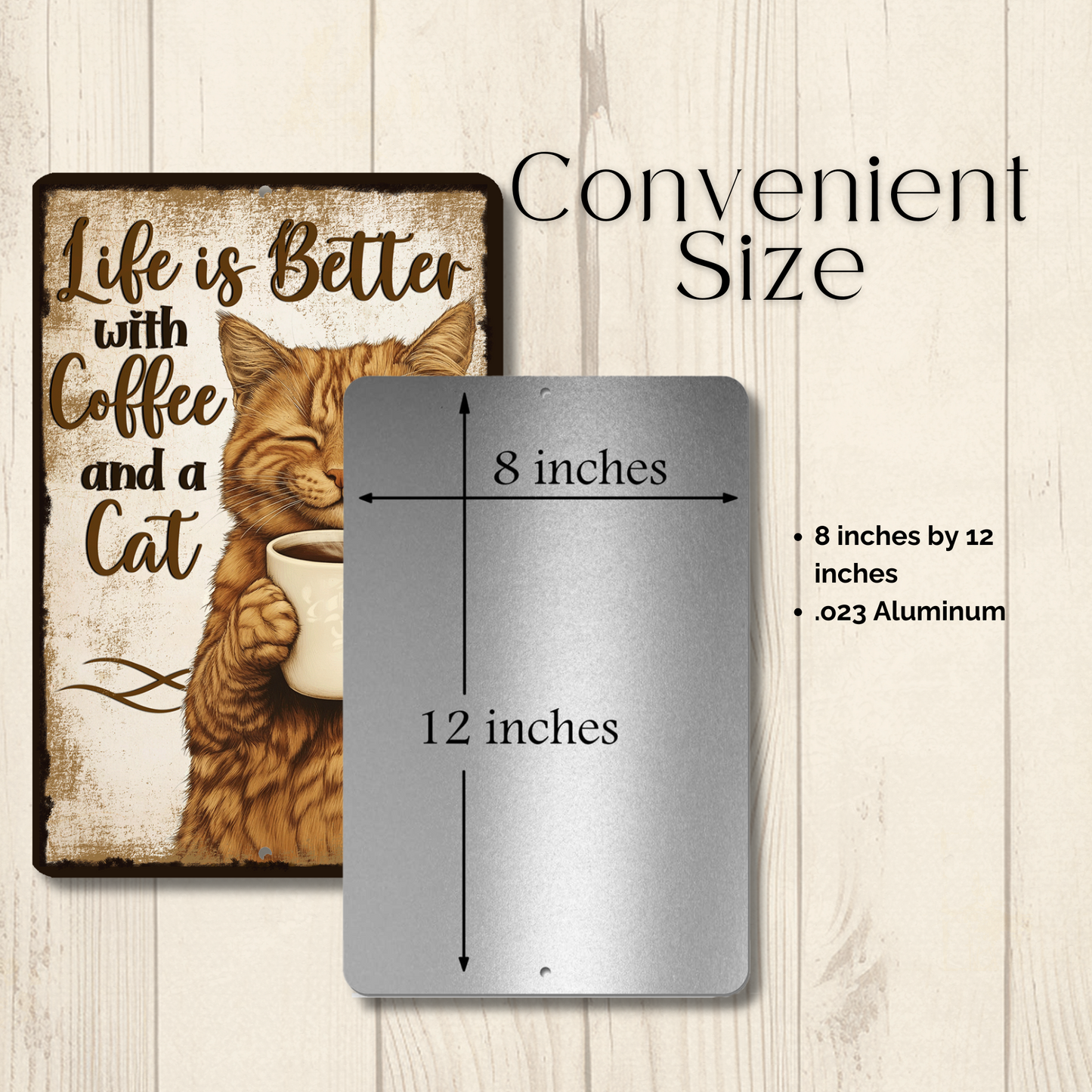 Cat Sign, Life is Better with Coffee and a Cat metal tin