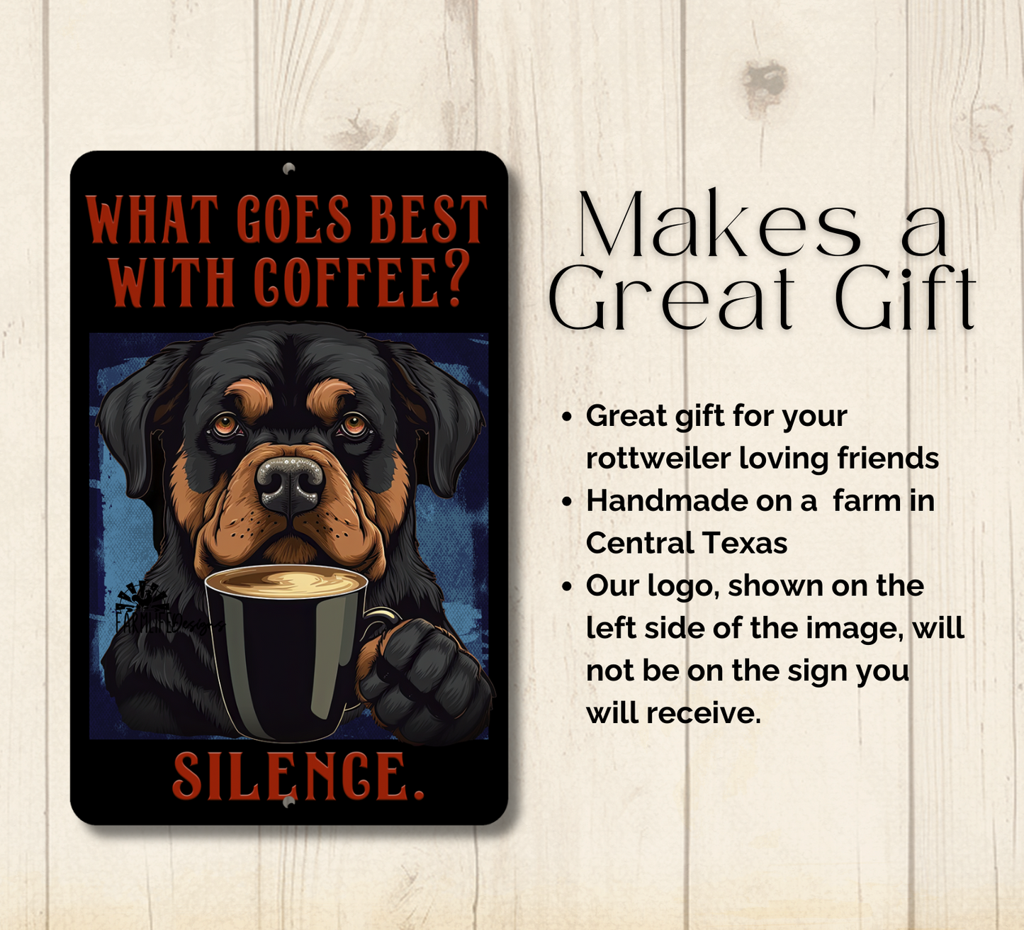 Rottweiler Coffee Bar What Goes Well With Coffee Silence metal tin