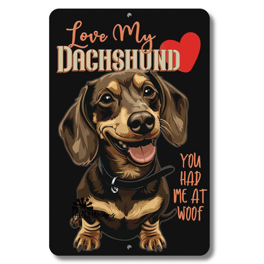 Dachshund Sign, Love My Dachshund dog sign 8x12