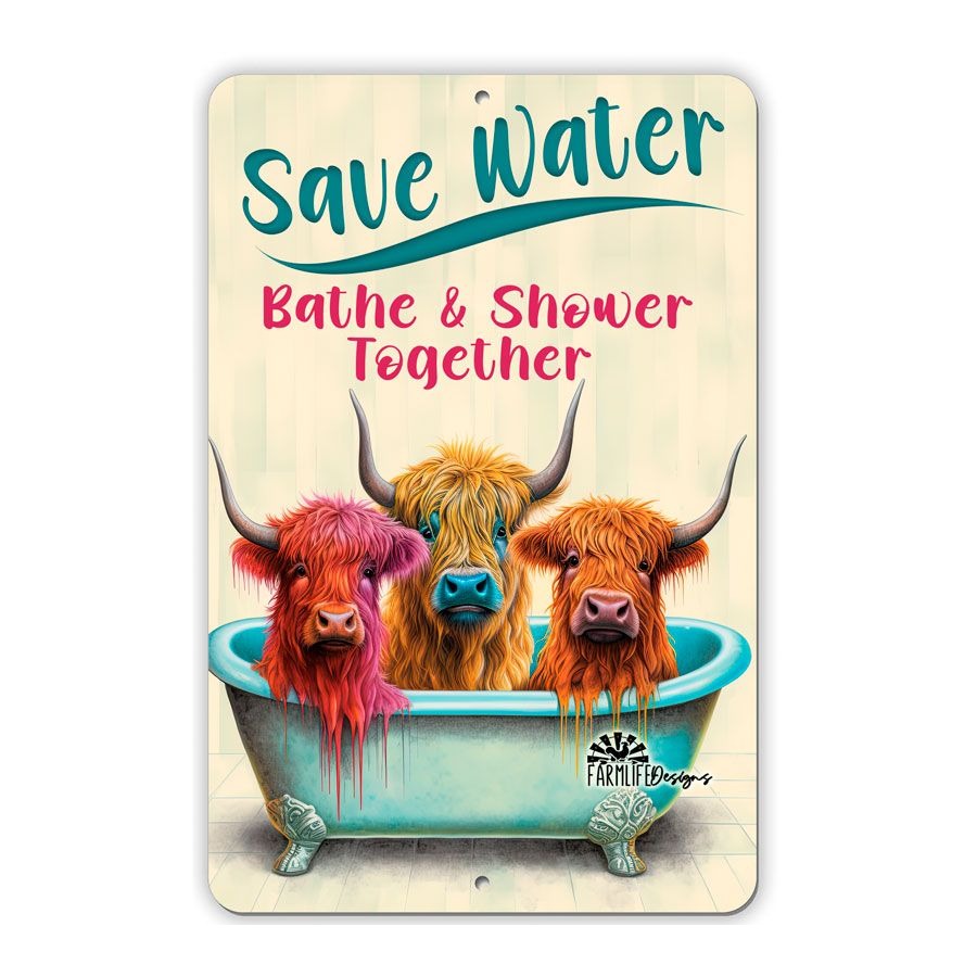 Highland Cows in Bathtub - Save Water, Bathe & Shower Together, bathroom sign, bath sign