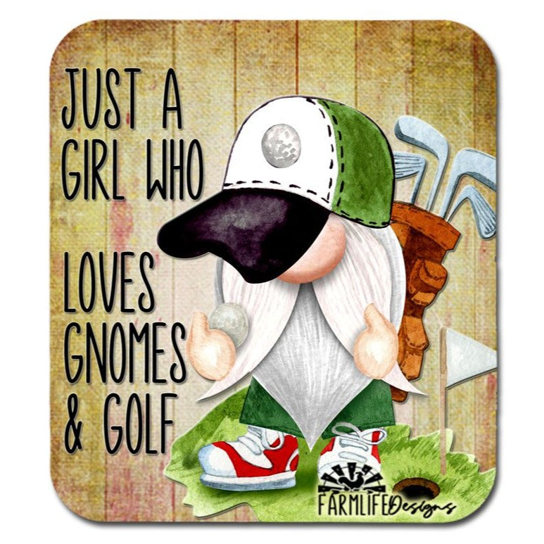 Just a Girl Who Loves Gnomes and Golf, 4"x4.5" aluminum magnet