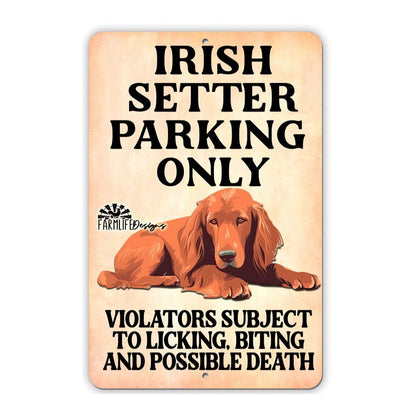 Irish Setter Parking Sign 8"x12" Funny Indoor Outdoor Dog Sign