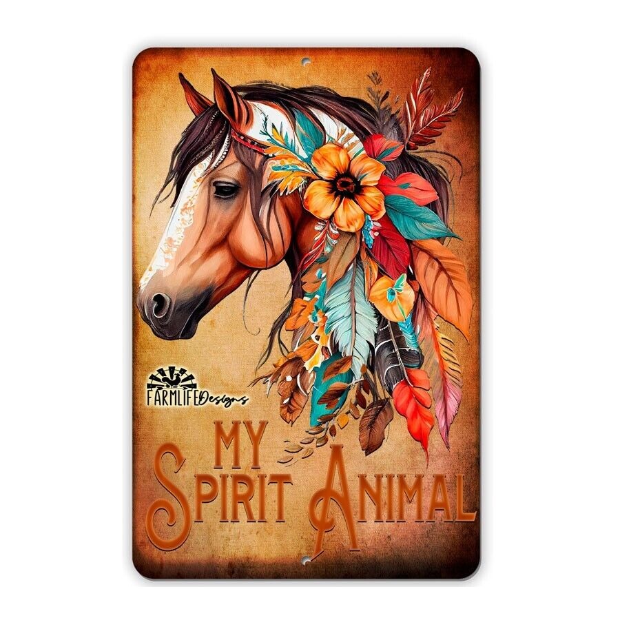 Horse Sign - My Spirit Animal horse with feathers, indoor outdoor decor 8x12