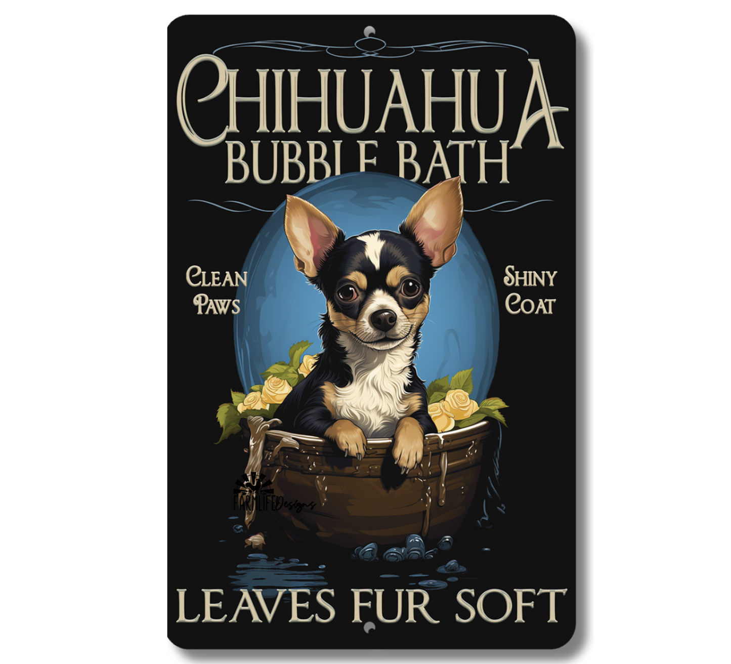 Chihuahua Bubble Bath Sign, dog in bathtub bathroom decor