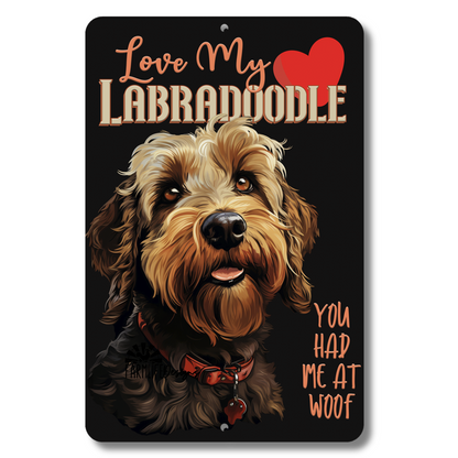 Love My Labradoodle dog sign 8x12