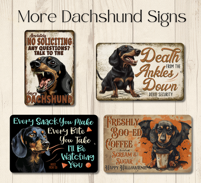 Dachshund Sign Nope Not Today Funny Lazy Wiener Weiner Sausage Dog metal tin indoor outdoor Doxie