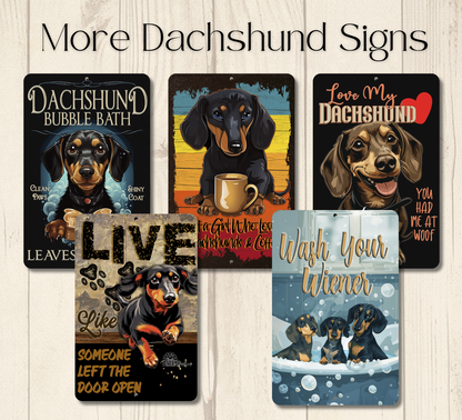 Dachshund Sign Nope Not Today Funny Lazy Wiener Weiner Sausage Dog metal tin indoor outdoor Doxie