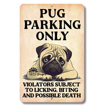 Pug Parking Sign