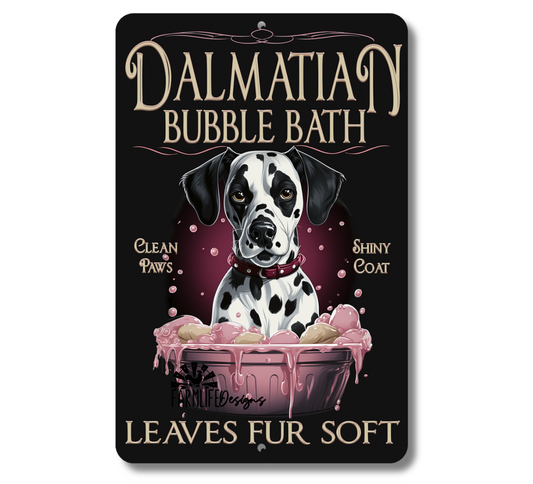 Dalmatian Bubble Bath sign, dog in bathtub bathroom decor