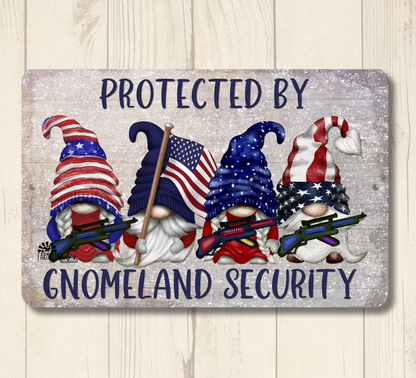 Gnomeland Security Protected by Gnomes Patriotic American metal tin gnome wall art