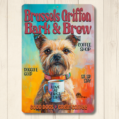 Brussels Griffon Coffee Bar Sign Bark and Brew Dog Metal Tin
