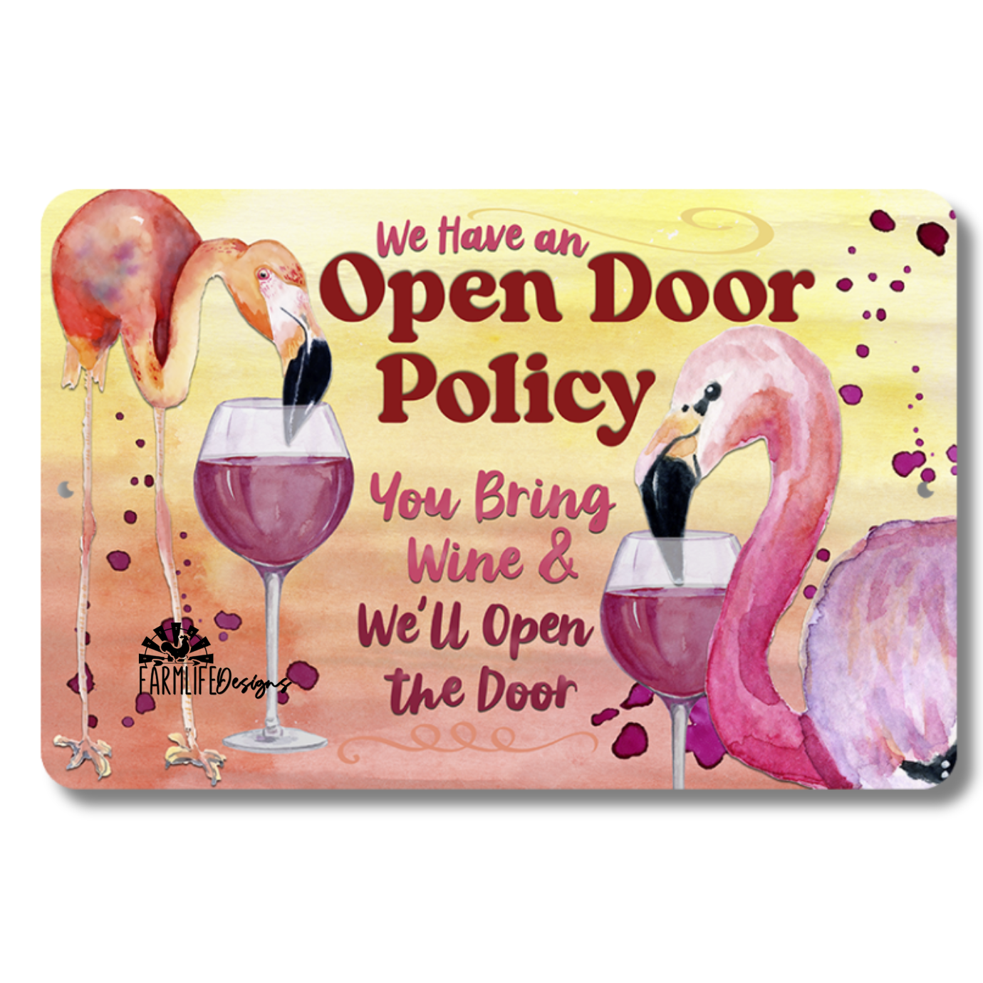 Flamingo Sign, Open Door Policy, You Bring Wine We'll Open the Door, funny bar man cave door sign