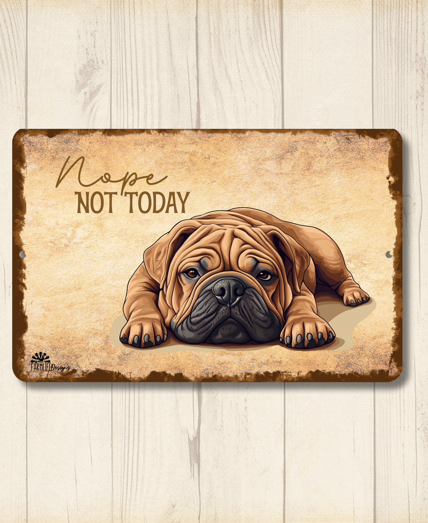 Shar Pei Sign Nope Not Today Funny Dog metal tin wall art
