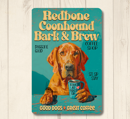 Redbone Coonhound Coffee Bar Sign Bark and Brew Dog Metal Tin